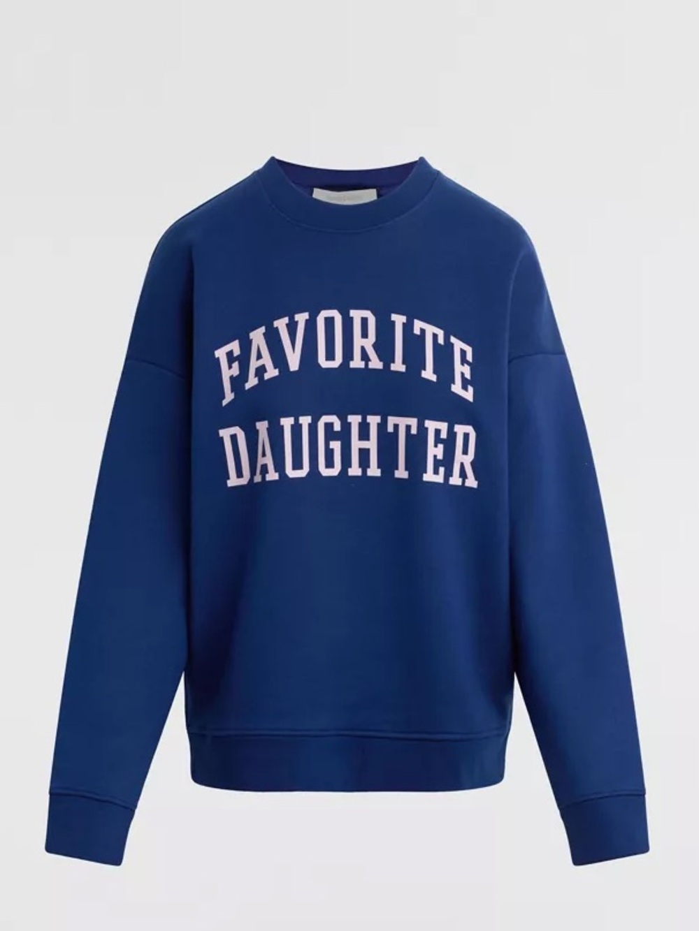 Favorite daughter sweatshirt